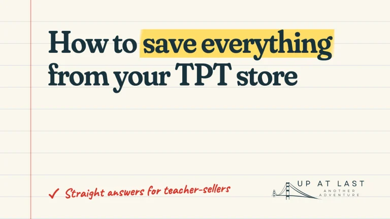 How to save everything from your TPT store